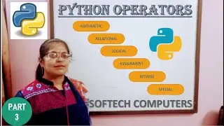 #3 Python For Beginners | All 6 Operators and its types | Part-3