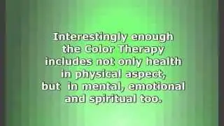 Color therapy - Chromotherapy - GREEN color therapy