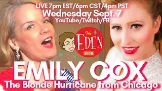 THE EDEN SHOW Vol. 57: EMILY COX #chicago #hurricane #singer #producer