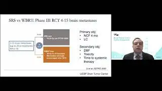 Radiation Modalities and Strategies for CNS Metastases - Steve Braunstein, MD, PhD