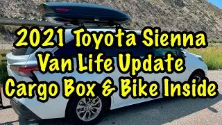 2021 Toyota Sienna Van Life Update Cargo Box & Bike Inside