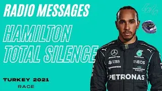 Hamilton TOTAL SILENCE - TURKEY 2021 - RACE / F1 Live radio message