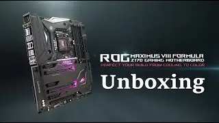 Asus ROG Formula Z170 {Unboxing}{Overview}