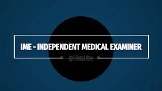 Nevada Workers Comp: IME (Independent Medical Evaluation)