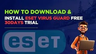How To download And Install Correctly ESET Home Virus Guard 30 Days Free Trial (Sinhala)