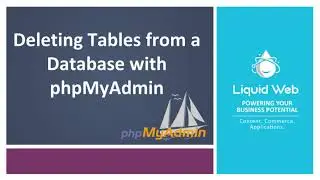 Deleting Tables from a Database with PhpMyAdmin