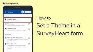 SurveyHeart - How to set a Theme in the Form?