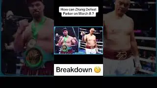 WAYS ZHILEI ZHANG DEFEATS JOSEPH PARKER . #boxing #zhileizhang #josephparker #boxingnews #boxinghype