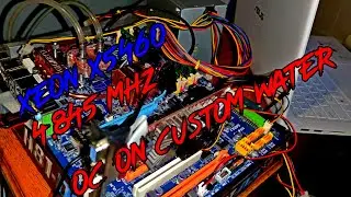 overclocking x5460 4.8GHz on custom water