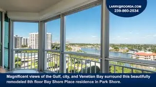 Roorda Listing | Bay Shore Place #802 | Naples, FL | Condominiums for Sale