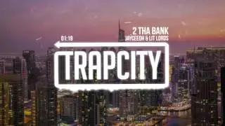 Jayceeoh & Lit Lords - 2 Tha Bank