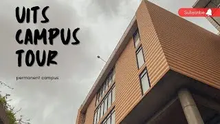 University of Information Technology and Sciences (UITS) Campus Tour || Tanjil Evne Jashim