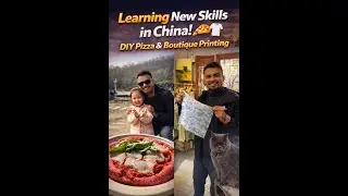 Learning New Skills in China! 🍕👕 DIY Pizza & Boutique Printing | পিজ্জা বানানো ও প্রিন্টিং শিখলাম