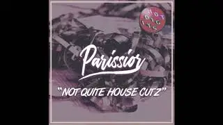Parissior - Bad Thinking