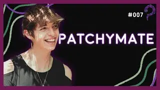 PATCHYMATE - All Snake No Lake #07