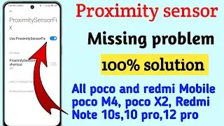 Proximity sensor missing problem fix All redmi, poco,Mi device//proximity sensor option missing fix