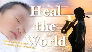 Heal the World - Michael Jackson - Saxophone Cover | Mayo 〜万葉〜