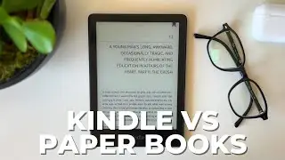 Kindle vs Physical Books: 5 Reasons Why I Switched!