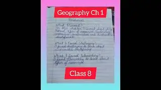 CLASS 8 GEOGRAPHY LEARNER'S DIARY