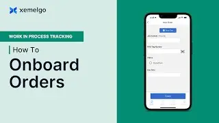 Add Orders | Xemelgo Mobile Feature