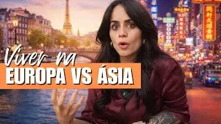 EUROPA VS ÁSIA QUAL É MELHOR PARA VIVER?! 🤯🧐