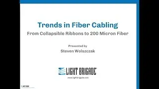 Trends in Fiber Cabling