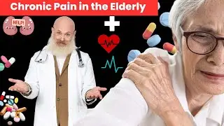 Pain Management For The Elderly: What Doctors Don't Tell You #ChronicPain