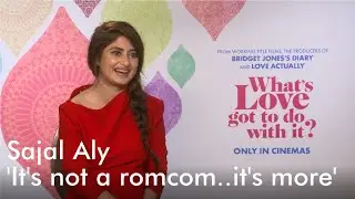 Sajal Aly - Red Carpet talk, not a romcom and UK fan message: What's Love Got To Do With It?