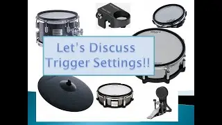eDrummers & hybrid drummers! Maximize your playing experience by dialing in your trigger settings!