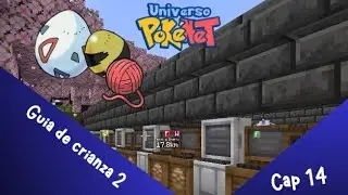 Gu&iacute;a de crianza 2 | Universo Pokenet | | Cobblemon | | Minecraft | | Capitulo 14 |