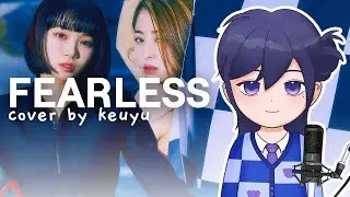 LE SSERAFIM - Fearless Male Vocal Cover by keuyu