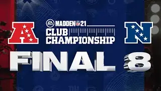 Madden 21 Club Championship 🏆 | Quarterfinals