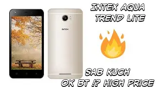 Intex Aqua trend Lite Smart Phone REVIEW 🔥