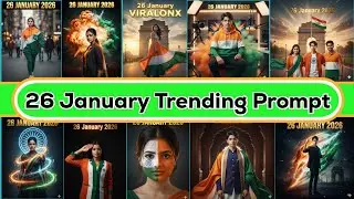 26 January 2026 🔥 Viral AI Photo Prompt | Republic Day Trending Thumbnail | Million Views Prompt 🇮🇳