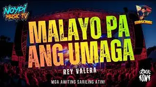 REY VALERA - MALAYO PA ANG UMAGA (AI ROCK COVER)