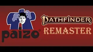 Big Changes for Pathfinder 2e Remaster