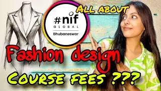 🤯Fashion design Course fees କେତେ🤯 #nif GLOBAL😊Anjali Pattnayak 
