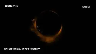 COSmix 002 - MICHAEL ANTHONY