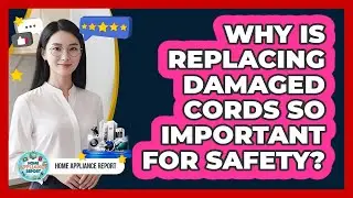 Why Is Replacing Damaged Cords So Important For Safety?