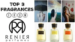 TOP 3 FRAGRANCES FROM RENIER PERFUMES + GIVEAWAY!! (CLOSED)