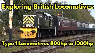 Exploring British Locomotives - Type 1 Locomotives 800hp to 1000hp #locomotive #fyp #Britishrail