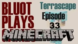 Terrascape SMP - More Randomness - Ep.33