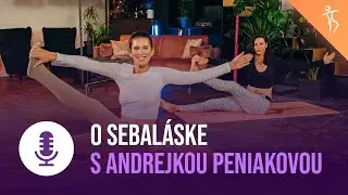 Fitshaker podcast s Andrejkou Peniakovou: Ako sa mať konečne rád?
