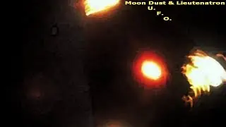 U.F.O. ♫ MOON DUST & Lieutenatron