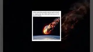 THOUGHTS !? - #NASA scientists are predicting that on September 24, 2182, Earth will be hit by an