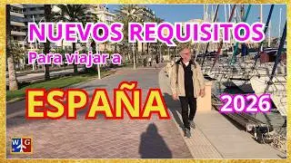 VIAJAR a ESPA&Ntilde;A 2026: Cambio en los Requisitos de MIGRACIONES, ACTUALIZADO