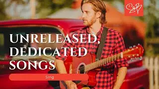 Samuel Beck - Sing (Unreleased, dedicated song)