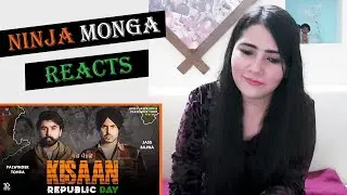 Jass Bajwa Ft Palwinder Tohra : Kisan Republic Day | Latest Punjabi Songs | Ninja Monga Reacts