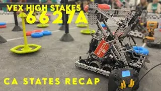 Vex High Stakes States Recap | 6627A | ACE