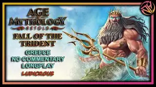 Age of Mythology Retold - Fall of the Trident Post Patch Greek Campaign Longplay (Ludicrous)